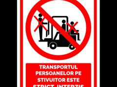 Semn pentru transportul persoanelor pe stivuitor este interzis